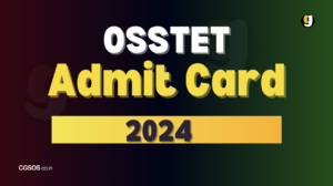 osstet admit card 2024