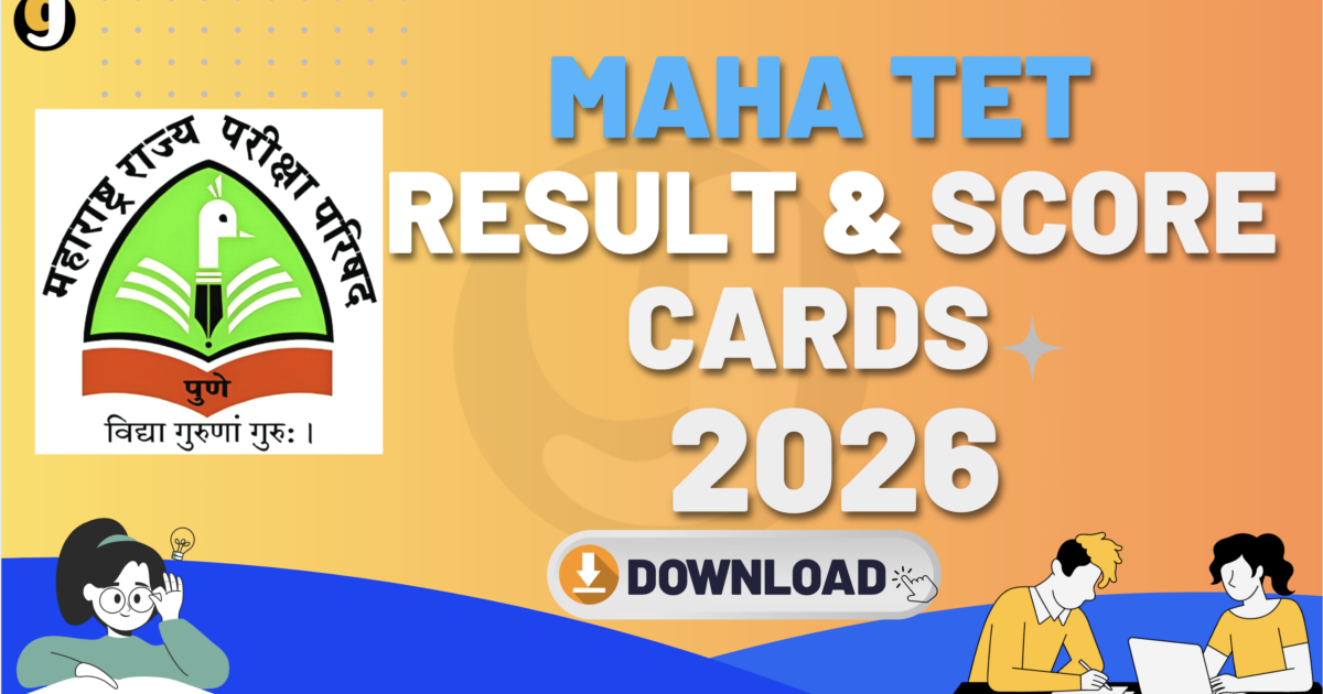 maha tet result 2026 – direct scorecard download link at mahatet.in